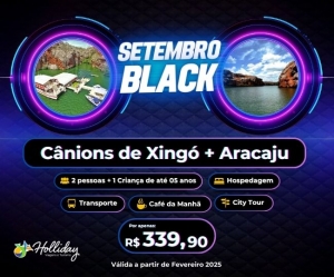 Setembro Black Pacote Canions de Xingo Aracaju