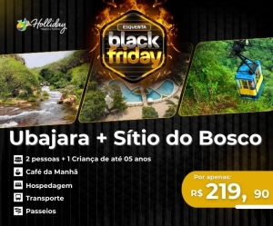 Esquenta da Black Pacote Completo Viagem Ubajara Sitio do Bosco Holliday