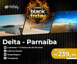 Esquenta da Black Pacote Completo Viagem Delta Parnaiba PI Holliday