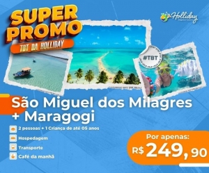 TBT Holliday Pacote Completo Viagem Sao Miguel dos Milagres Maragogi