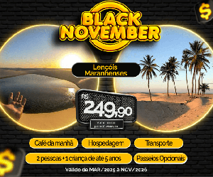 Black November Pacote Completo Viagem Lencois Maranhenses Holliday