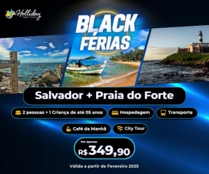BLACK FERIAS Pacote Rodoviario Salvador Praia do Forte