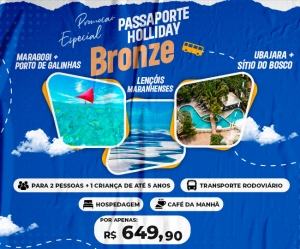 PASSAPORTE BRONZE HOLLIDAY VIAGENS Compre 3 pacotes de viagens pelo preco de 1 Maragogi Porto de Galinhas