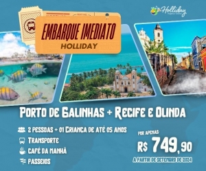 EMBARQUE IMEDIATO Pacote Completo de Viagem para Porto de Galinhas Recife e Olinda com a Holliday