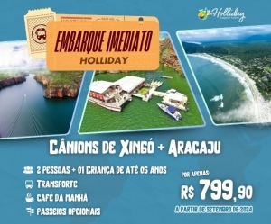 EMBARQUE IMEDIATO Pacote Canions de Xingo Aracaju