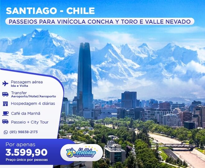 Pacote Viagem Santiago Chile Holliday Viagens e Turismo 4845